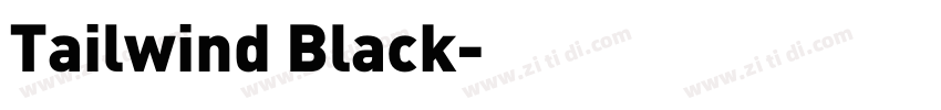 Tailwind Black字体转换 Tailwind Black字体转换